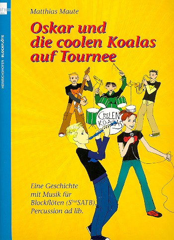 Oskar und die coolen Koalas auf Tournee für Blockflöten (SATB)