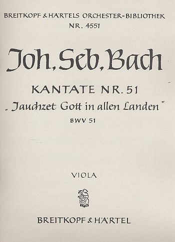 Jauchzet Gott in allen Landen Kantate Nr.51 BWV51