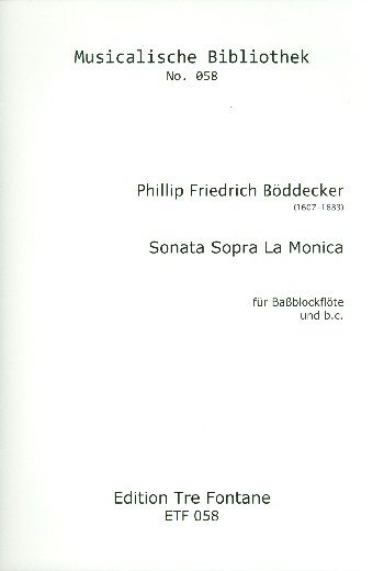 Sonata sopra La Monica für Bassblockflöte und bc