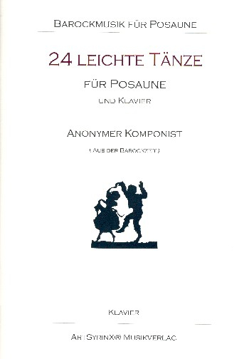 24 leichte Tänze aus der Barockzeit für Posaune und Klavier