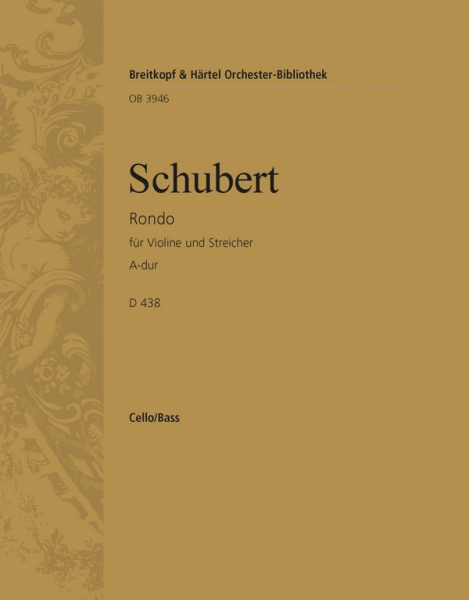 Rondo A-Dur D438 für Violine und Streichorchester