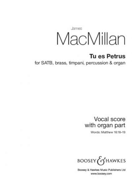 Tu es Petrus for mixed choir, brass, timpani, percussion &amp; organ