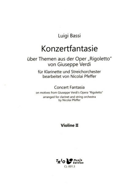 Konzertfantasie über Themen aus der Oper &quot;Rigoletto&quot; für Streichorchester und Klarinette