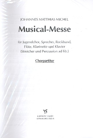 Musical-Messe für Jugendchor, Sprecher, Rockband und Instrumente