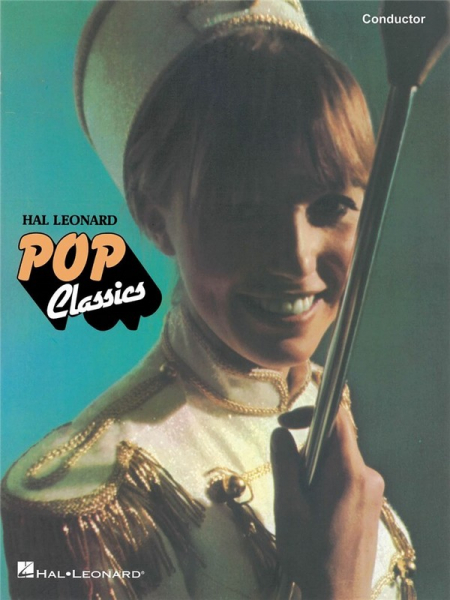 Hal Leonard Pop Classics for marching band