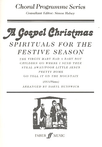 A Gospel Christmas Spirituals for the festive Season for female chorus (SSA) and piano (en)