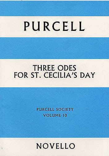 The Works of Henry Purcell vol.10 3 Odes for St. Cecilia&#039;s Day