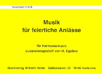 Musik für feierliche Anlässe: für Blasorchester