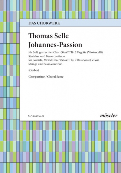 Johannes-Passion für Soli, Chor und Instrumente