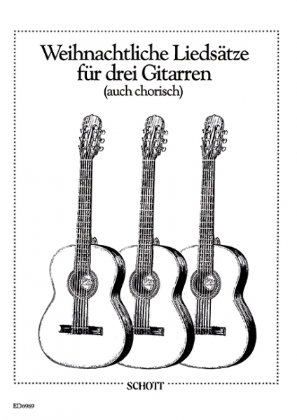 Weihnachtliche Liedsätze für 3 Gitarren,