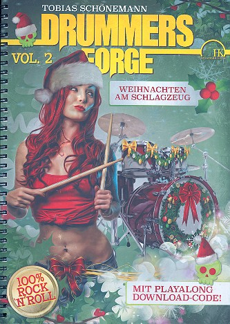 Drummer&#039;s Forge Band 2 (+Download) Weihnachten am Schlagzeug