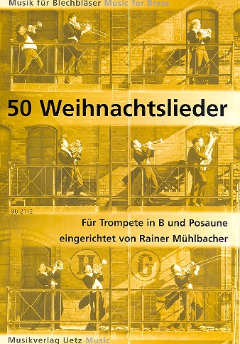 50 Weihnachtslieder: für Trompete und Posaune