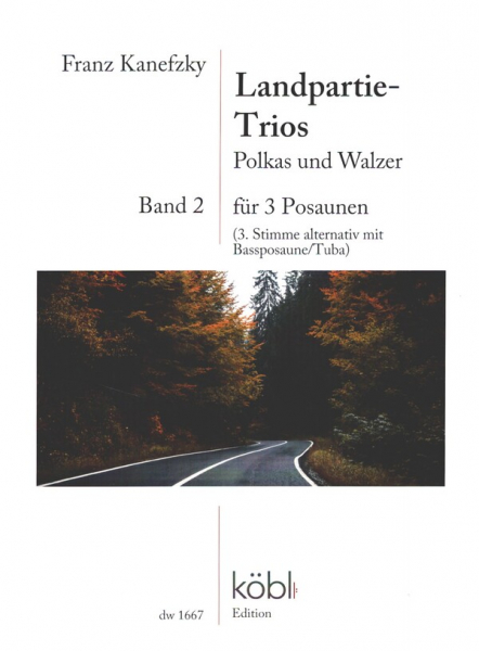 Landpartie-Trios Band 2 - Polkas und Walzer für 3 Posaunen