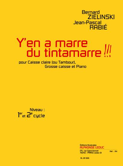 Y&#039;EN A MARRE DU TINTAMARRE POUR CAISSE CLAIRE (TAMBOUR),