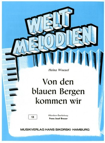 Von den blauen Bergen kommen wir für Akkordeon