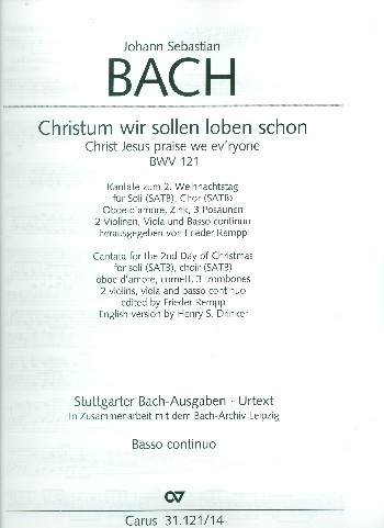 Christum wir sollen loben schon Kantate Nr.121 BWV121