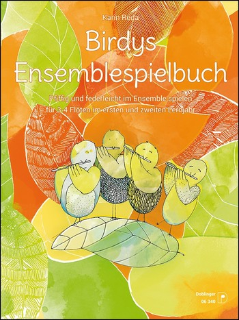 Birdys Flötenwelt - Ensemblespielbuch für 3-4 Flöten