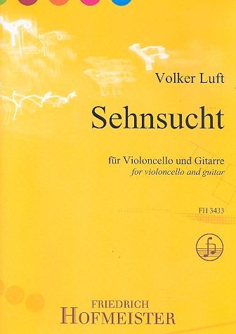 Sehnsucht für Gitarre und Violoncello