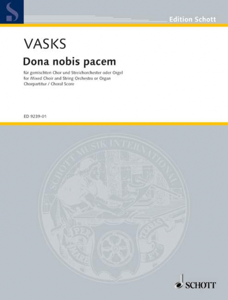 Dona nobis pacem für gemischten Chor (SATB) und Streichorchester oder Orgel