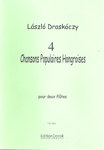 4 chansons populaires Hongroises for 2 flutes