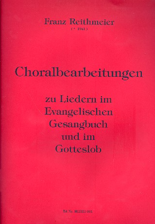 Choralbearbeitungen für Orgel