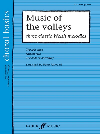 Music of the valleys 3 classic welsh melodies fo mixed chorus