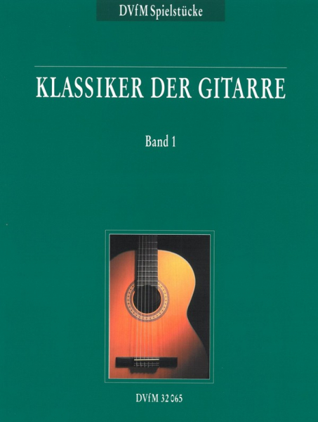 Klassiker der Gitarre Band 1 für Gitarre