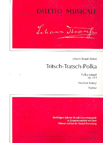 Tritsch-Tratsch-Polka op.214 für Orchester