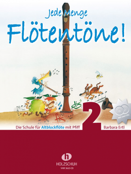 Schule für Altblockflöte Jede Menge Flötentöne 2