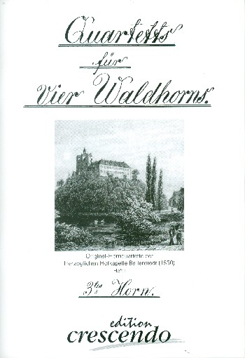 Quartette der Herzoglichen Hofkapelle Ballenstedt Band 1 für 4 Hörner