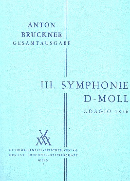 Sinfonie d-Moll Nr.3 Adagio - 2.Fassung von 1876