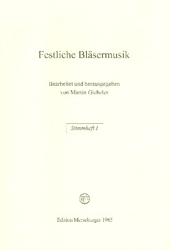 Festliche Bläsermusik für Posaunenchor und Pauken