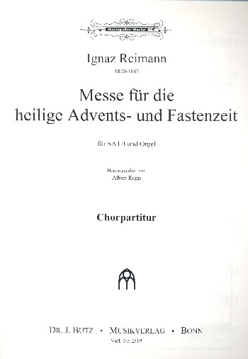 Messe für die Advents- und Fastenzeit für gem Chor und Orgel