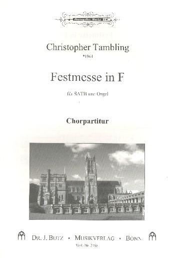 Festmesse F-Dur für gem Chor und Orgel