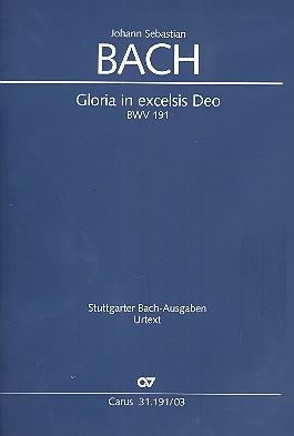 Gloria in excelsis Deo Kantate Nr.191 BWV191