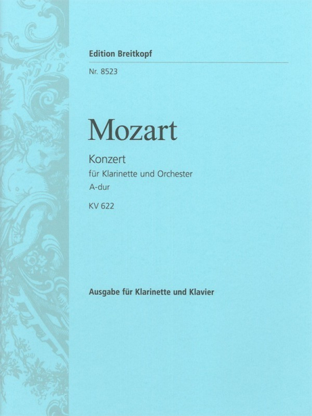 Konzert A-Dur KV622 für Klarinette und Orchester