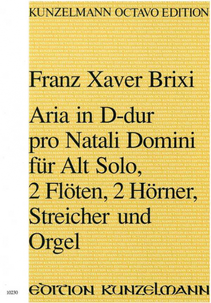 Aria D-Dur pro natali Domini für Alt, 2 Flöten, 2 Hörner, Streicher und Orgel