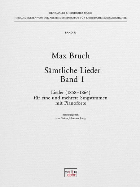 Sämtliche Lieder Band 1 für eine und mehrere Singstimmen und Pianoforte