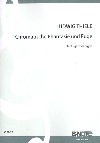 Chromatische Fantasie und Fuge a-Moll für Orgel